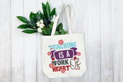 Teaching is a work of heart SVG Product Image 4