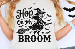 Hop On My Broom Svg, Halloween Witch Svg, Witch Broom Svg. Product Image 5