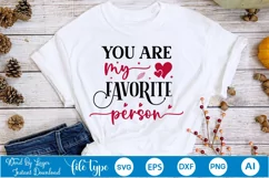 You Are My Favorite Person SVG Design | Valentine SVG Design Product Image 4