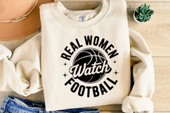 Real Women watch Football Svg | Game Day Svg | Shirt Svg Product Image 4