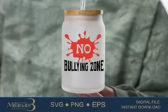 No Bullying Zone SVG PNG Sublimation |Anti Bullying Days Product Image 4