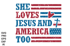 She Loves Jesus And America Too SVG, 4th of July SVG Design Product Image 4