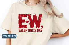Anti Valentine PNG, Funny Valentine PNG, Sublimation design Product Image 4