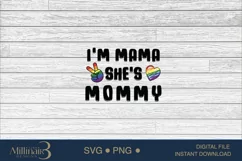 I am Mama She is Mommy SVG | Pride Month Baby SVG Product Image 4