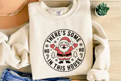 There's some Ho Ho in this house Svg | Shirt Svg Product Image 4