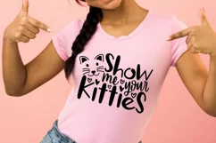 Show Me Your Kitties Svg, Cat Lover Svg, Funny Cat Svg. Product Image 5