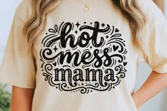 Hot Mess Mama Svg, Funny Mom life Svg, Tired Mom Svg. Product Image 5