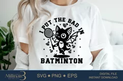 I Put The Bad In Batminton SVG |Bats Svg,Badminton Svg Product Image 4