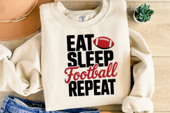 Eat Sleep Football Repeat Svg | Game Day Svg | Shirt Svg Product Image 5