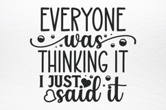 Funny Quotes Designs SVG Product Image 4