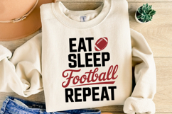 Eat Sleep Football Repeat Svg | Game Day Svg | Shirt Svg Product Image 4