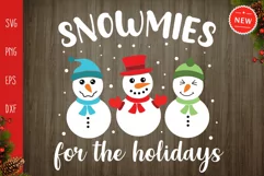 Snowmies For The Holidays Svg,Christmas Snowman Svg, Snowman Product Image 3