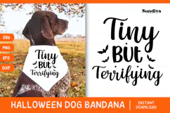 Funny Halloween Dog Bandana Quote SVG | Tiny But Terrifying Product Image 1