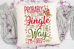 Probably Just Gonna Jingle Svg, Funny Christmas Svg. Product Image 5