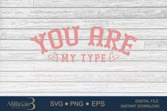 You’re My TypeSVG PNG Sublimation|Valentine Days | Heart SVG Product Image 4