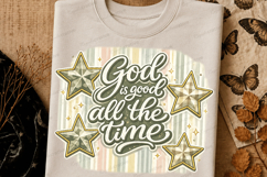 God Is Good All The Time Christian Faith PNG Design god is Product Image 3