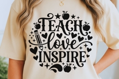 Teach Love Inspire Svg, Back To School Svg, Appreciation Svg Product Image 5