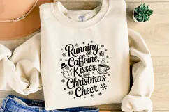 Running on Caffeine Kisses and Christmas Cheer Svg Product Image 4