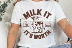 Milk it for all it&#039;s worth SVG Product Image 5