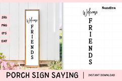 Porch Sign Saying SVG | Welcome Friends Product Image 1