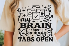 My Brain Has Too Many Tabs Open Svg, Mental Health Svg. Product Image 5