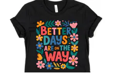 Better days are on the way svg | Shirt Svg Product Image 1