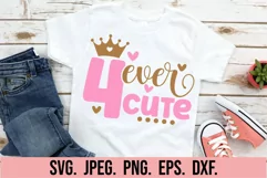 Four Ever Cute SVG - 4th Birthday Girl - Hello Four SVG Product Image 2