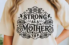 Strong As A Mother Svg, Mom Life Svg, Strong Mama Svg. Product Image 5