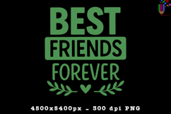 Best Friends Forever Green Heart Sublimation Design Product Image 1