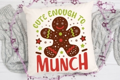Cute Enough To Munch Svg, Kids Christmas Gingerbread Svg. Product Image 4
