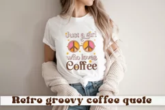 Just a girl who loves coffee. Retro coffee quote SVG, PNG. Product Image 1