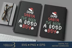 Dear Santa I’ve Been A Good Boy SVG PNG Sublimation |Dog X'm Product Image 4