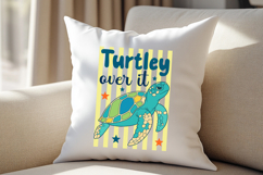 Turtley Over It SVG PNG, Funny Turtle T Shirt Product Image 4