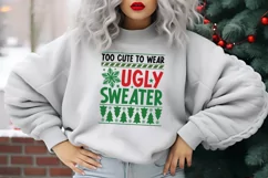 To cute to wear ugly sweater SVG, Ugly Christmas Sweater SV Product Image 4