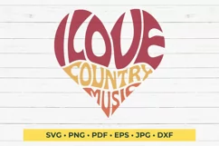 I love Country Music Cut File | Heart Word Art Product Image 2