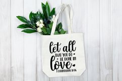 Let all that you do be done in love 1 corinthians 16:14 Product Image 4