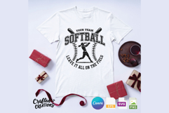 Softball Team SVG | Leave It All On The Field Product Image 4