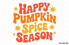 Happy Pumpkin Spice Season Svg | Halloween Svg | Svg File Product Image 1