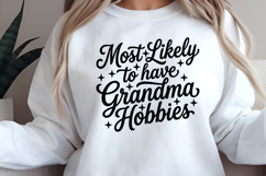 Most Likely To Have Grandma Hobbies PNG, 9 Colors Product Image 10