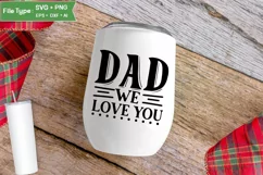 Dad We Love You SVG Cut File | Father's Day SVG Design Product Image 4