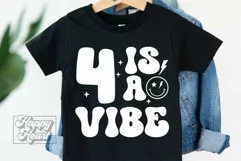 4 Is A Vibe SVG - 4th Birthday Retro - Four Birthday Boy PNG Product Image 1