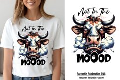 Funny Animal Quotes Sublimation, Not in the mood Product Image 1
