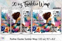 Positive Quotes Tumbler Wrap, Inspirational Tumbler Design Product Image 1