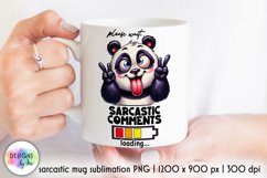 Funny Coffee Mug Sublimation, Funny Panda Bear Design Product Image 1