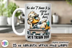 Sarcastic Office Mug Wrap, Funny Office Worker Mug Design Product Image 1