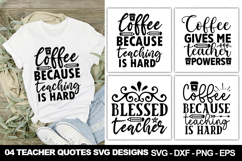 Teacher Quotes SVG Designs | Funny and Inspirational Sayings Product Image 1