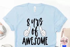 8 yrs of awesome - Birthday SVG EPS DXF Product Image 4