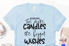 The more candle the bigger the wishes - Birthday SVG EPS DXF Product Image 4