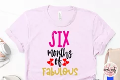 Six months of fabulous - Birthday SVG EPS DXF Product Image 4