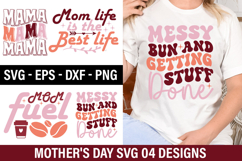 Mother's Day SVG Design - Messy bun and getting stuff done Product Image 1